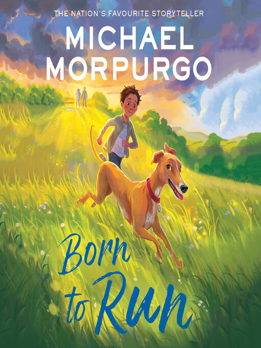 Title details for Born to Run by Michael Morpurgo - Wait list